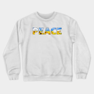 Let There Be Peace Crewneck Sweatshirt